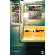West Virginia by Halstead, Joe, 9781944700041