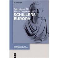 Schillers Europa by Alt, Peter-Andr; Lepper, Marcel, 9783110440041