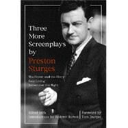 Three More Screenplays by Preston Sturges by Horton, Andrew; Sturges, Tom, 9780520210042