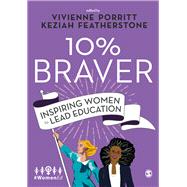 10% Braver by Porritt, Vivienne; Featherstone, Keziah, 9781526460042