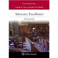 Advocacy Excellence by Abate, Camille M.; Mullin, Kathleen, 9781543810042