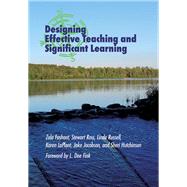 Designing Effective Teaching and Significant Learning by Fashant, Zala; Ross, Stewart; Russell, Linda; Laplant, Karen; Jacobson, Jake, 9781642670042