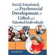 Social, Emotional, and Psychosocial Development of Gifted and Talented Individuals by Rinn, Anne N., 9781646320042