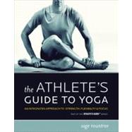 The Athlete's Guide to Yoga by Rountree, Sage, 9781934030042