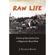Raw Life by Boyer, Patrick, 9780978160043