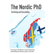 The Nordic Phd by McMaster, Christopher; Murphy, Caterina; De Lasson, Jakob Rosenkrantz, 9781433150043