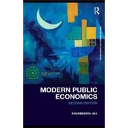 Modern Public Economics Second Edition by Jha, Raghbendra, 9780203870044