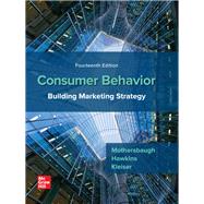 Consumer Behavior: Building Marketing Strategy [Rental Edition] by MOTHERSBAUGH, 9781260100044