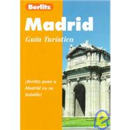 Madrid by Berlitz Publishing Company; Bernstein, Ken, 9782831570044