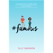#famous by Gagnon, Jilly, 9780062430045