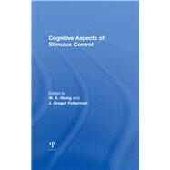 Cognitive Aspects of Stimulus Control by Honig,W. K.;Honig,W. K., 9781138970045
