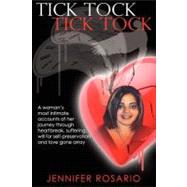 Tick Tock- Tick Tock by Rosario, Jennifer; Rodriguez, James, 9781475020045