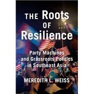 The Roots of Resilience by Weiss, Meredith L., 9781501750045