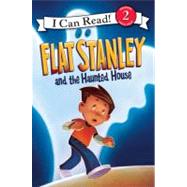 Flat Stanley and the Haunted House by Brown, Jeff, 9780061430046