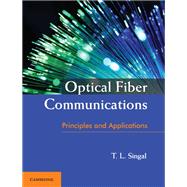Optical Fiber Communications by Singal, T. L., 9781316610046