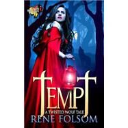 Tempt by Folsom, Rene, 9781502730046