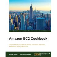 Amazon EC2 Cookbook by Reddy, Sekhar; Sarkar, Aurobindo, 9781785280047