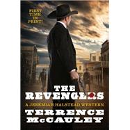 The Revengers by McCauley, Terrence, 9780786050048