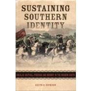 Sustaining Southern Identity by Dickson, Keith D., 9780807140048