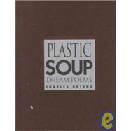 Plastic Soup by Ghigna, Charles, 9781579660048