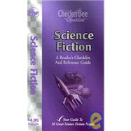 Science Fiction : A Reader's Checklist and Reference Guide by Unknown, 9781585980048