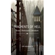Fragments of Hell by Abramovich, Dvir, 9781644690048