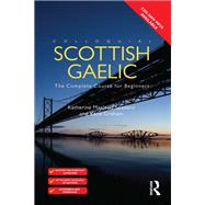 Colloquial Scottish Gaelic by Katie Graham; Katherine Spadaro, 9780367100049