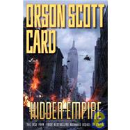 Hidden Empire by Card, Orson Scott, 9780765320049