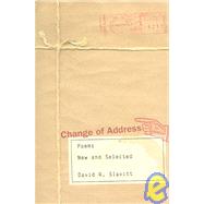 Change Of Address by Slavitt, David R., 9780807130049