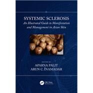 Systemic Sclerosis by Inamadar, Arun C.; Palit, Aparna, 9781138480049