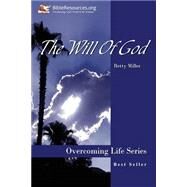 The Will of God by Miller, Betty, 9781571490049