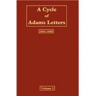 A Cycle of Adams Letters by Ford, Worthington Chauncey, 9781932080049