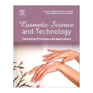 Cosmetic Science and Technology by Sakamoto, Kazutami; Lochhead, Robert; Maibach, Howard; Yamashita, Yuji, 9780128020050