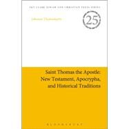 Saint Thomas the Apostle by Thomaskutty, Johnson; Charlesworth, James H., 9780567690050