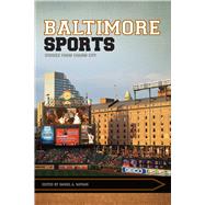 Baltimore Sports by Nathan, Daniel A., 9781682260050