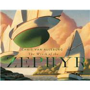 The Wreck of the Zephyr by Van Allsburg, Chris, 9780544050051