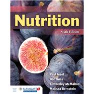 Nutrition by Insel, Paul; Ross, Don; McMahon, Kimberley; Bernstein, Melissa, 9781284100051