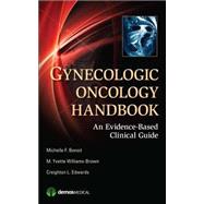 Gynecologic Oncology Handbook by Benoit, Michelle F., M.D.; Williams-Brown, M. Yvette, M.D.; Edwards, Creighton L., M.D., 9781620700051