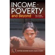 Income-Poverty and Beyond by Sudarshan, R.; Chelliah, Raja J., 9781843310051