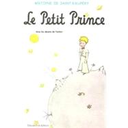 Saint-Exuperys Le Petit Prince, Revised Educational Edition by Miller, John, 9780395240052