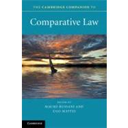 The Cambridge Companion to Comparative Law by Edited by Mauro Bussani , Ugo Mattei, 9780521720052