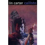 Callisto Volume 1 by Lin Carter, 9780743400053