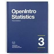 OpenIntro Statistics, Full Color 3rd Edition by David M Diez, Christopher D Barr, Mine Cetinkaya-Rundel, 9781943450053