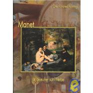 Manet by Manet, Edouard; Zeri, Federico; Dolcetta, Marco, 9781553210054