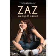Zaz, le long de la route by Thomas Chaline, 9782824610054