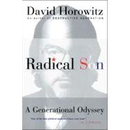 Radical Son A Generational Oddysey by Horowitz, David, 9780684840055