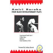 Four Black Revolutionary Plays by Baraka, Imamu Amiri, 9780714530055