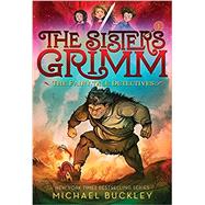 The Fairy-Tale Detectives (The Sisters Grimm #1) 10th Anniversary Edition by Buckley, Michael; Ferguson, Peter, 9781419720055