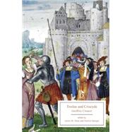 Troilus and Criseyde by Chaucer, Geoffrey; Dean, James M.; Spiegel, Harriet, 9781554810055