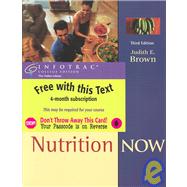 Nutrition Now (with InfoTrac) by Brown, Judith E., 9780534580056